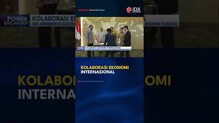 KOLABORASI EKONOMIS INTERNASIONAL idxchannel ekonomi [upl. by Spancake]