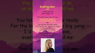 Adele  Send My Love Lyrics shorts [upl. by Erait393]