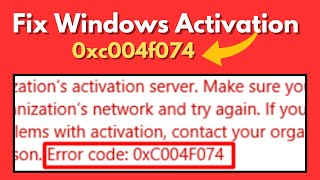 How to Fix Windows 1011 Pro Activation Error 0xc004f074 We cant activate Windows on this device [upl. by Quintana480]