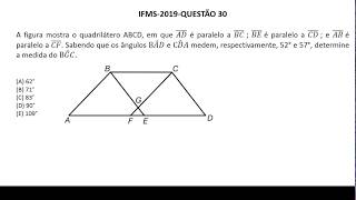 Ângulos IFMS 2019 Q30 Prova de Matemática Exame de Seleção [upl. by Asirram]