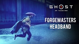 Ghost of Tsushima  Forgemasters Headband [upl. by Enelaj]