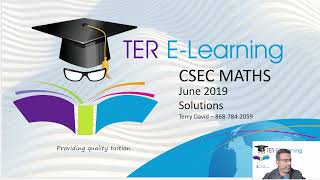 CSEC Maths  June 2019 Paper 2 Solutions Terry David [upl. by Incrocci293]