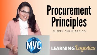 Procurement Principles Supply Chain Basics [upl. by Yrakaz]