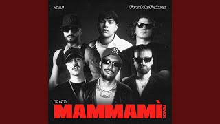 MAMMAMÌ RMX feat SLF Fred De Palma [upl. by Kendell]