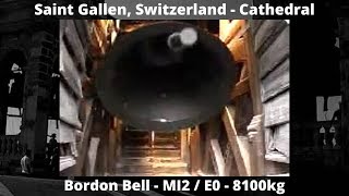 St Gallen Switzerland  Cathedral  The Big Bell  MI2  E2 [upl. by Lyon]