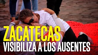 Zacatecas visibiliza a los desaparecidos [upl. by Bradlee]