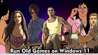 How to Run Old Games on Windows 11 [upl. by Enilarac]