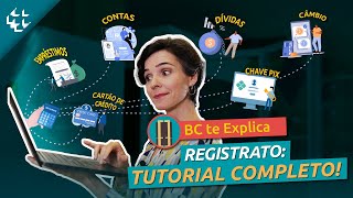 BC te Explica 64  Tutorial completo do Registrato Sua vida financeira num só lugar [upl. by Ellecrag]