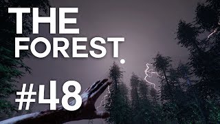 The Forest  Episodul 48 [upl. by Anniala411]