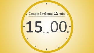 Compte à rebours 15 minutes ⏱️  Timer 15 min [upl. by Malley628]