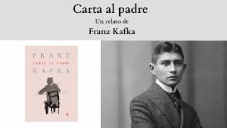 quotCarta al padrequot un relato de Franz Kafka [upl. by Aicek]