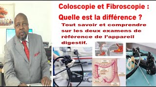 Coloscopie  Fibroscopie deux examens de référence de lappareil digestif quelle est la différence [upl. by Nageet428]