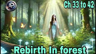 Rebirth in forestchapter 33 to 42viralvideo audiobook audiobooklove trending aura top1 [upl. by Timrek]