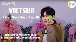 VIETSUB KSTAR NEXT DOOR EP30 [upl. by Immaj620]