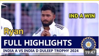 India A vs India D Full Highlights Day 4 Duleep Trophy 2024  IND A VS IND D [upl. by Nehtan329]