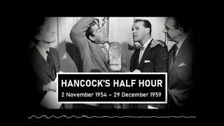 Hancocks Half Hour Radio  Series 11 E01  E11 Incl Chapters 195455 High Quality [upl. by Hanahsuar]