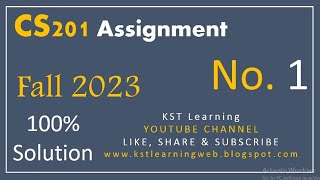 CS201 Assignment 1 Solution Fall 2023 CS201 Assignment No 1 Fall 2023 [upl. by Oniotna]