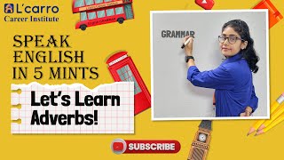 Adverbs  Definition of Adverbs  English Grammar  Learn India Everyday [upl. by Phillada]