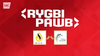 RYGBI BYW Coleg Sir Gar v Coleg y Cymoedd  Rygbi Pawb  S4C [upl. by Attenahs33]