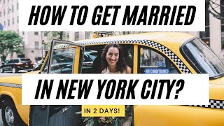 HOW TO GET MARRIED IN NYC All you need to know to be legally married in New York city [upl. by Sanalda]