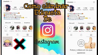 COMO ELIMINAR  OCULTAR ETIQUETA EN INSTAGRAM 📷 fotos y vídeos  ChaskaLis [upl. by Basset]