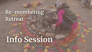 The ReMembering Retreat Info Session [upl. by Caitlin120]