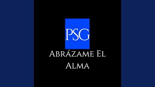 Abrázame el Alma [upl. by Medin]