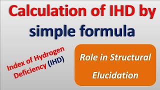 Calculation of IHD by simple formula  Index of hydrogen deficiency [upl. by Marv850]