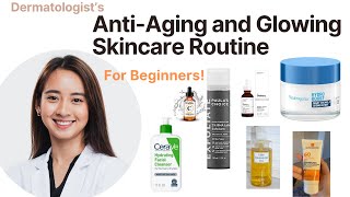 The Best AntiAging Skincare Routine for Beginners [upl. by Iztim]