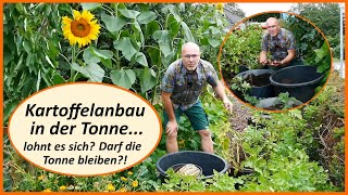 Kartoffelanbau in der Tonne lohnt es sich Darf die Tonne bleiben [upl. by Clay]