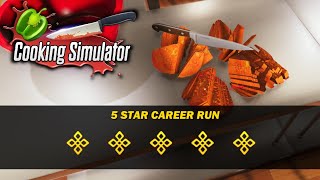 Cooking Simulator  5 Star Career Run  NO COMMENTARY  Casual and Relaxing Gameplay [upl. by Ixela]