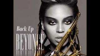 Beyonce  Back Up with Lyrics [upl. by Gastineau]