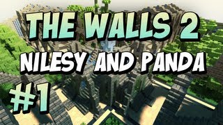 Minecraft The Walls Nilesy amp Panda 1 [upl. by Htiel210]