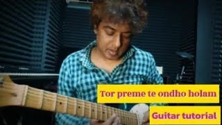 Tor premete ondho holam full guitar tutorial [upl. by Araeit]