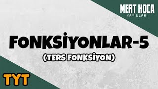 Fonksiyonlar 5 Ters Fonksiyon [upl. by Tiebold]