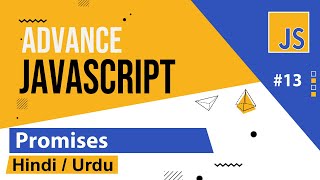 Advance JavaScript  Promise Tutorial in Hindi  Urdu [upl. by Wilda]