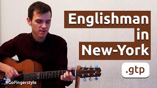 Englishman in New York  Go Fingerstyle [upl. by Shimkus]