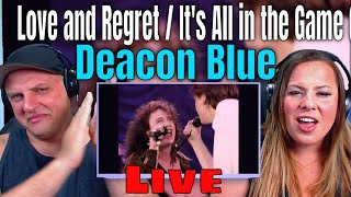 reaction to Deacon Blue  Love and Regret  Its All in the Game Live Video THE WOLF HUNTERZ REACT [upl. by Norramic]