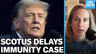 Supreme Court’s Indefensible Delay in Trump’s Immunity Case [upl. by Furnary925]