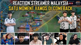 REACTION STREAMER MALAYSIA SATU MOMENT VAMOS DI COMEBACK  VMS VS TS GAME 1  NONTON MOBA [upl. by Genvieve]