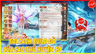 TLBB2 VNG  SOI CÁCH BUILD ĐỒ CỦA CAO THỦ HUYỀN CƠ LnPReviewer [upl. by Irakuy640]