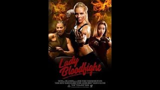 LADY BLOODFIGHT  FULL MOVIEAMY JOHNSTONMURIEL HOFMANNJENNY WU ActionThriller [upl. by Htiekram]