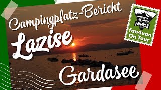 Campingplatz Bericht Gardasee  mit dem Wohnmobil in Lazise [upl. by Magocsi423]