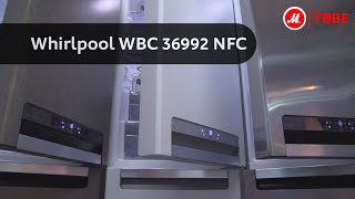 Whirlpool WBC 36992 NFC [upl. by Eimme]