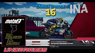 MotoGP24  Moto2 Career Ep16  Mandalika  Dry Streak Is Over [upl. by Vinn60]