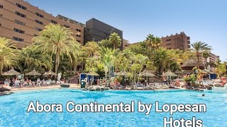 Abora Continental by Lopesan Hotels Playa del Ingles Gran Canaria [upl. by Assenay]