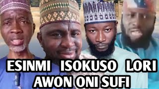 Esinmi Isokuso Lori Awon Oni Sufi  ESI ORO FUN SHEIKH IMURAN ELEHA ATI AWON IRU WON YOKU [upl. by Amitie]