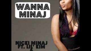 Nicki Minaj  Wanna Minaj ft Lil Kim amp Gucci Mane [upl. by Bate]