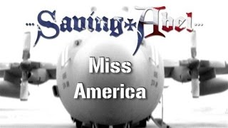 Saving Abel  Miss America Troop Video [upl. by Aleksandr]