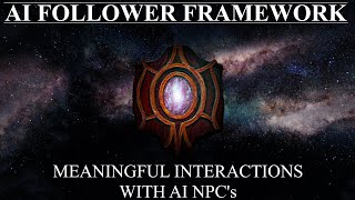 Skyrim AI Follower Framework Overview [upl. by Malca922]